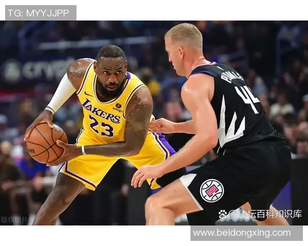 湖人对决快船精彩直播篮球赛事全程回顾与分析 湖人对决快船精彩直播篮球赛事全程回顾与分析